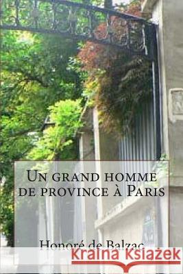 Un grand homme de province a Paris Ballin, G. -. Ph. 9781507564479 Createspace