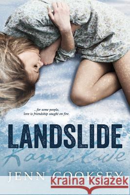 Landslide Jenn Cooksey 9781507570463 Createspace