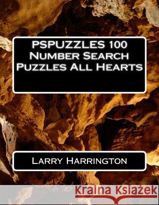 PSPUZZLES 100 Number Search Puzzles All Hearts Harrington, Larry 9781507579046