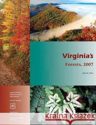 Virginia's Forests, 2007 A. Ed. Rose 9781507590751 Createspace