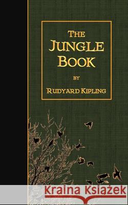 The Jungle Book Rudyard Kipling 9781507617977