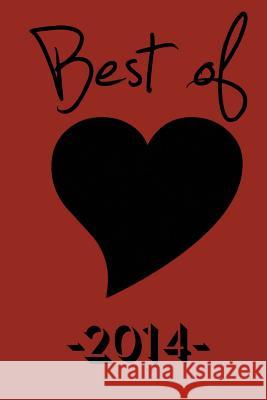 Best of Black Heart 2014 Black Heart Magazine Danielle White Laura Roberts 9781507624883