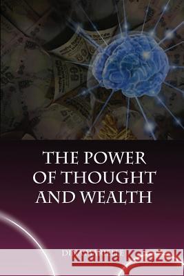 The Power of Thought and Wealth Dina Marielle 9781507645819 Createspace