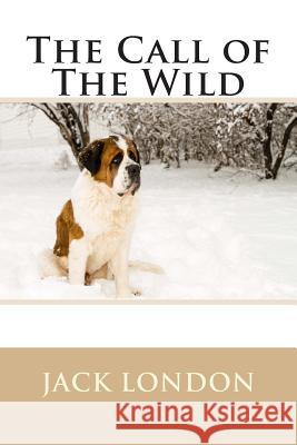 The Call of The Wild (Illustrated) London, Jack 9781507659380