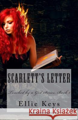 Scarlett's Letter Ellie Keys 9781507665411 Createspace