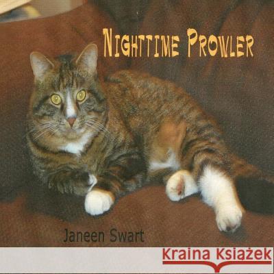 Nighttime Prowler Janeen Swart 9781507678107