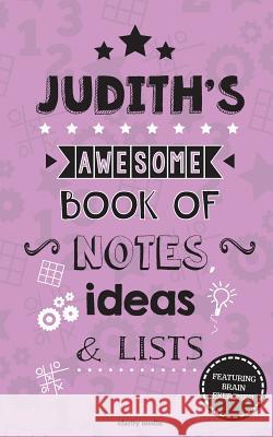 Judith's Awesome Book Of Notes, Lists & Ideas: Featuring brain exercises! Media, Clarity 9781507692776
