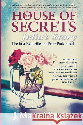 The House of Secrets J. Mary Masters 9781507717776 Createspace