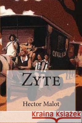 Zyte M. Hector Malot M. G. -. Ph. Ballin 9781507723296 Createspace