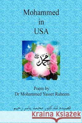 Mohammed in USA Dr Mohammed Yasser Raheem 9781507723487 Createspace