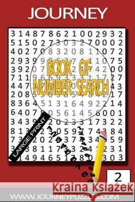Journey Number Search Puzzles 2 Gregory Dehaney 9781507725214 Createspace