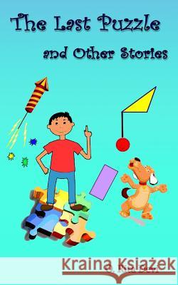 The Last Puzzle and Other Stories O. Rita Devi 9781507730997 Createspace