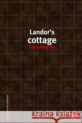 Landor's cottage Poe, Edgar Allan 9781507732106