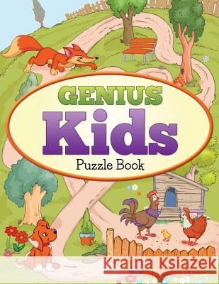 Genius Kids Puzzle Book: Play and Learn Z. M. Ashley 9781507734292 Createspace