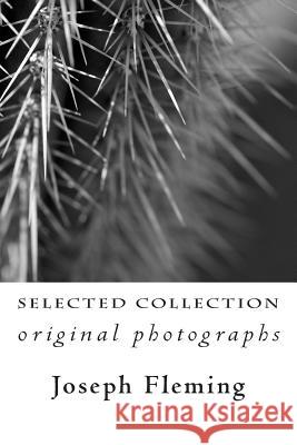 Selected Collection: original photographs Fleming, Joseph 9781507739334