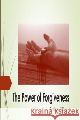 power of forgiveness Williams, Grace L. 9781507751923