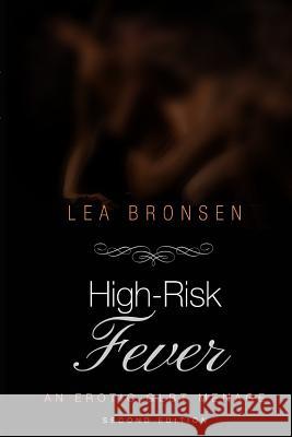 High-Risk Fever Lea Bronsen 9781507752258