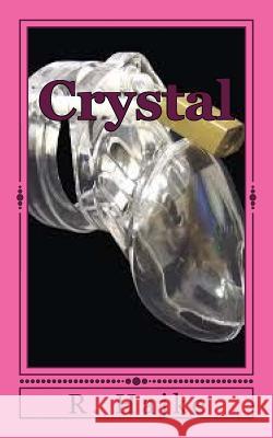 Crystal: Taking possession of me Hajke, R. J. 9781507770771 Createspace