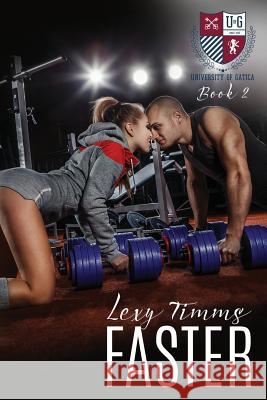 Faster Lexy Timms 9781507772195