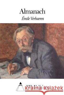 Almanach Emile Verhaeren Fb Editions 9781507774991 Createspace