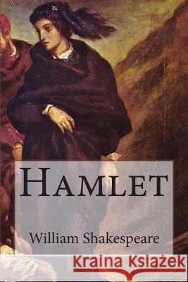 Hamlet William Shakespeare Ryan Hardesty 9781507785355