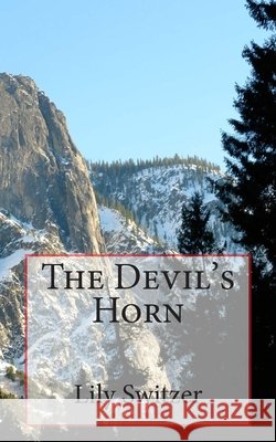 The Devil's Horn Lily Grace Switzer 9781507787526