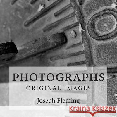 Photographs: original images Fleming, Joseph 9781507789933