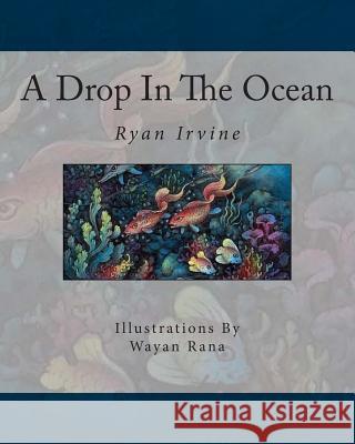 A Drop In The Ocean Rana, Wayan 9781507794340