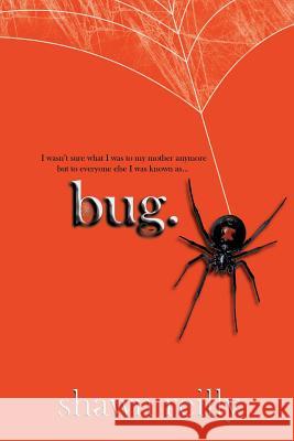 Bug Shawn Reilly 9781507803769