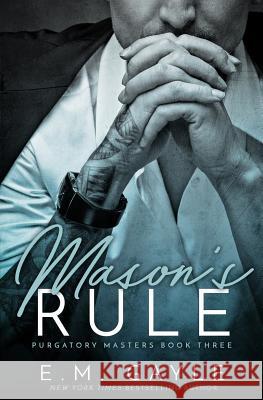 Mason's Rule Eliza Gayle 9781507817285 Createspace