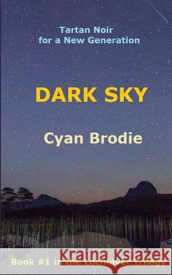 Dark Sky Cyan Brodie 9781507824979