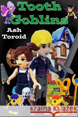 Tooth Goblins Chris Whitley Ash Toroid 9781507827659 Createspace