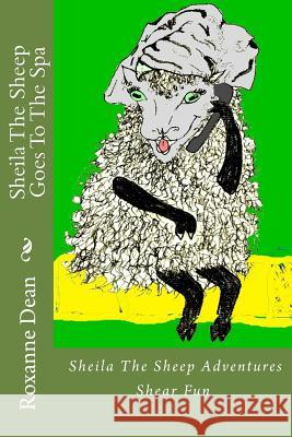 Sheila The Sheep Goes To The Spa Gmeiner, Sheila 9781507829707