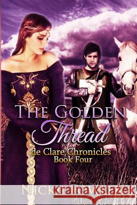 The Golden Thread: A Haven For Broken Souls Book Four Fowler, N. L. 9781507832684 Createspace