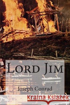 Lord Jim Sr. Joseph Conrad M. G. -. Ph. Ballin 9781507837443 Createspace