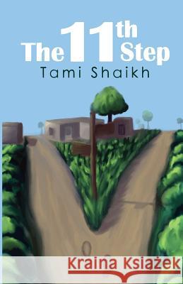 The 11th Step Tami Shaikh Ken Leighton 9781507850527 Createspace