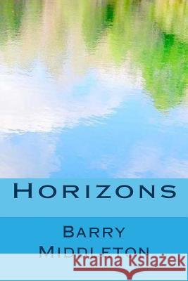 Horizons Barry Middleton 9781507884874