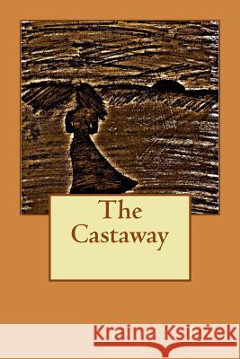 The Castaway Abigail Ray 9781507887943