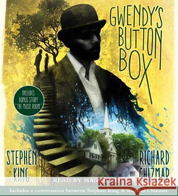 Gwendy's Button Box: Includes Bonus Story the Music Room - audiobook King, Stephen 9781508242048 Simon & Schuster Audio