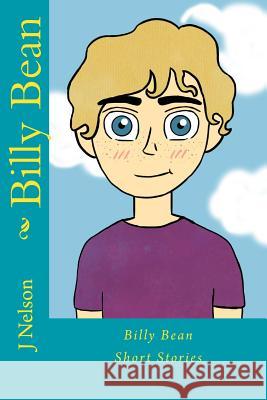 Billy Bean J. Nelson R. Nelson 9781508419341 Createspace Independent Publishing Platform