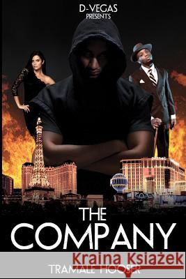 DeVegas presents The Company Hooser, Tramale 9781508420163