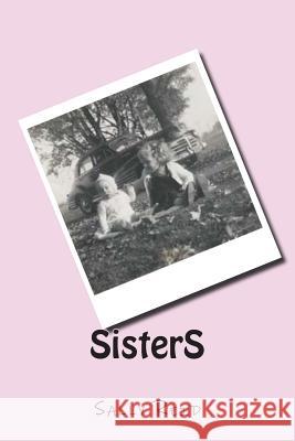 SisterS Reid, Sally 9781508425441 Createspace