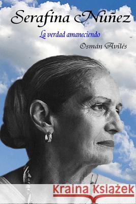 Serafina Nuñez Aviles, Osman 9781508428633 Createspace
