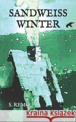 Sandweiss Winter S. Remo 9781508432166