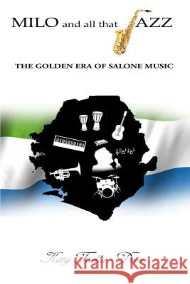 Milo and all that Jazz Fadlu-Deen, Kitty 9781508438410 Createspace