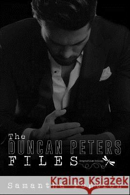 The Duncan Peters Files Samantha Fontien Sally Unde Mgbookcovers and Designs 9781508442349 Createspace