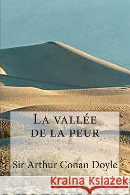 La vallee de la peur Ballin, G. -. Ph. 9781508446309 Createspace