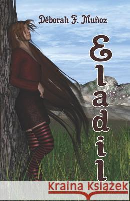 Eladil (color) Munoz, Deborah F. 9781508449348 Createspace