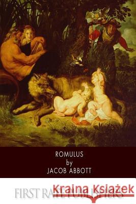 Romulus Jacob Abbott 9781508454151 Createspace