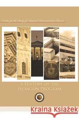 A History of the Hexagon Program Cen O 9781508466468 Createspace